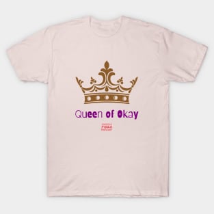 Queen of Okay T-Shirt